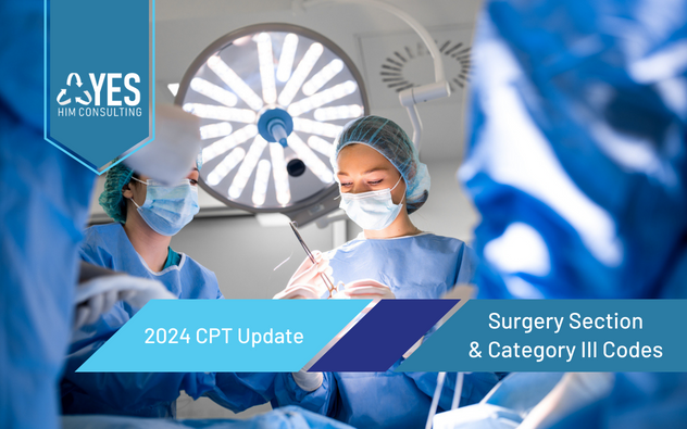 2024 CPT Update: Surgery Section & Category III Codes | CEUs Included