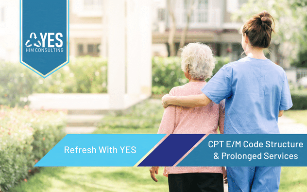 CPT E/M Code Structure & Prolonged Services with 1 CEU | Refresher Course